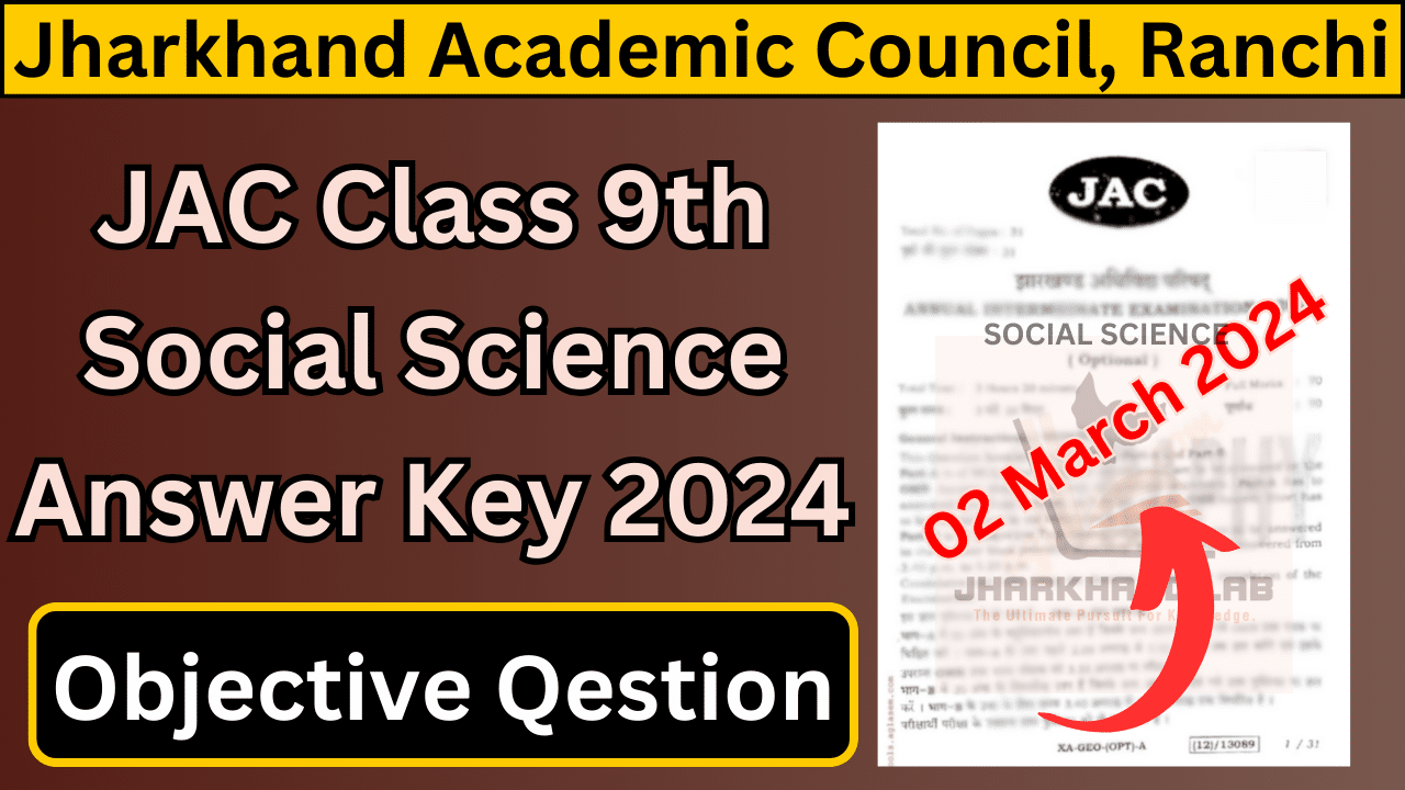 JAC 9th Social Science Answer Key 2024 [ Download Now ]