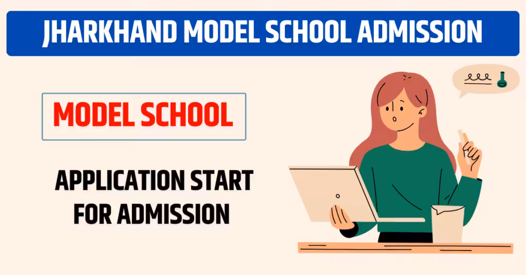 Jharkhand Model School Admission Application Form & Result 2025
