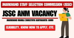 Jharkhand JSSC ANM Vacancy 2025